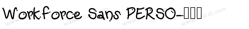 Workforce Sans PERSO字体转换